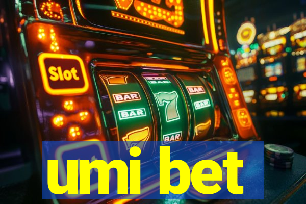 umi bet